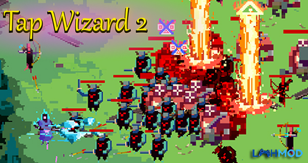 Tap Wizard 2 MOD APK {{version}} (God Mode, Free Shopping)