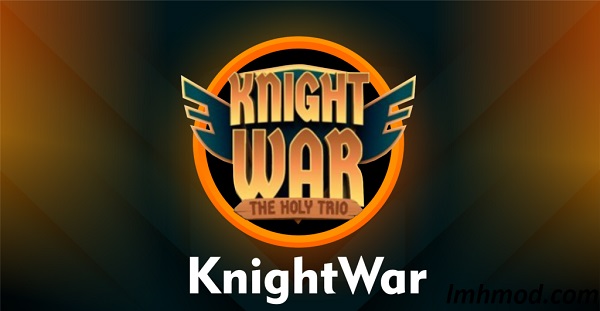 Frequently asked questions about Knight War 2 Mod
