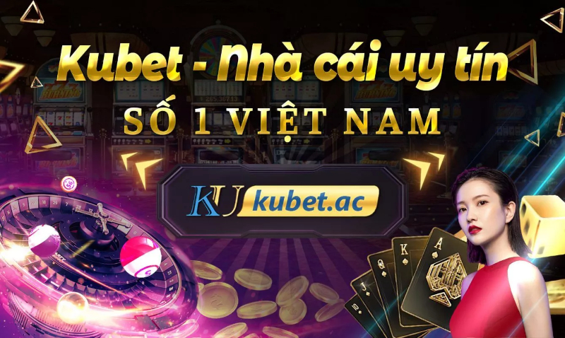 Giới thiệu về KUBET - Nhà cái chất lượng số một Việt Nam